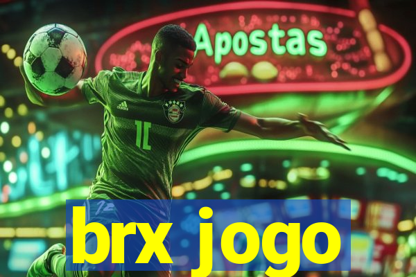 brx jogo